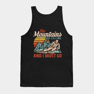 The Mountains Are Calling And I Must Go I Winter Skiing design Tank Top